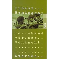 Der Abend vor der Schlacht. Stories aus dem Spanischen Bürgerkrieg. (Taschenbuch)