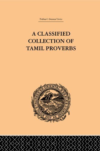 A Classical Collection of Tamil Proverbs (Trubner's Oriental Series)
