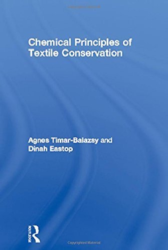 Chemical Principles of Textile Conservation (Routledge Series in Conservation and Museology) by Agnes Timar-Balazsy (1998-06-08)
