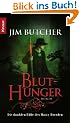 Bluthunger: Die dunklen F�lle des Harry Dresden