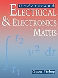 Understand electrical and electronics maths