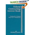Federal Contracting Answer Book by Terrence M. O'Connor and Mary Ann P. Wangemann