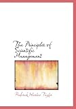 The Principles of Scientific Management
