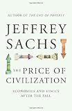"The Price of Civilization Economics and Ethics After the Fall" av Jeffrey Sachs