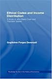 Review Routledge  / Ethical Codes and Income Distribution: A Study of John Bates Clark and Thorstein Veblen (Routledge Studies in the History of Economics)