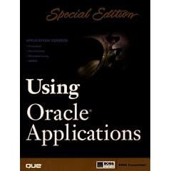 Special Edition Using Oracle Applications (Special Edition Using)
