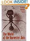 The World of the Harvester Ants (W. L. Moody Jr. Natural History Series)