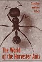 The World of Harvester Ants (W. L. Moody, Jr., Natural History)