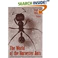 The World of the Harvester Ants (W L Moody, Jr, Natural History Series) by Stephen Welton Taber