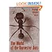 The World of the Harvester Ants (W. L. Moody Jr. Natural History Series)