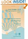 Symplectic Geometry and Topology (Ias/Park City Mathematics Series, V. 7)