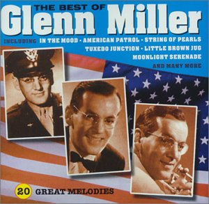 Childrens Toyshop  Music : The Best of Glenn Miller