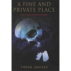 A Fine and Private Place