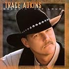 Dreamin' Out Loud by Trace Adkins