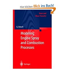Modeling Engine Spray and Combustion Processes (Heat and Mass Transfer)
