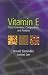 vitamin e - Vitamin E: Food Chemistry, Composition, and Analysis (Food Science and Technology)