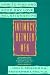 Intimacy Between Men: How to Find and Keep Gay Love Relationships (Plume)