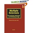 Multiple Sclerosis: Immunology, Pathology and Pathophysiology by  Robert M. Herndon