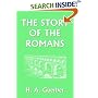 The Story of the Romans (Yesterday's Classics)