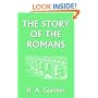 The Story of the Romans (Yesterday's Classics)