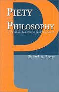 Piety And Philosophy: A PRIMER FOR CHRISTIAN SCHOOLS