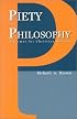 Piety And Philosophy: A PRIMER FOR CHRISTIAN SCHOOLS