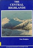 The Central Highlands (Scottish Mountaineering Club District Guidebook) cover image