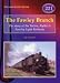 Search : The Fawley Branch: The Story of the Tottom, Hythe and Fawley Light Railway (Locomotion Papers)
