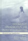 Handbook of Communication and People with Disabilities: Research and Application (Lea s Communication)