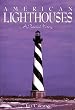 American Lighthouses: A Pictorial History