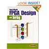Real World FPGA Design with Verilog