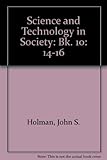 Science and technology in society. 10