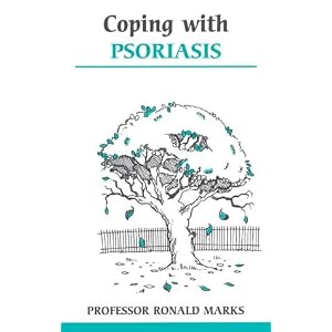 Coping with Psoriasis (Overcoming Common Problems)