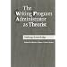 The Writing Program Administrator as Theorist: Making Knowledge Work