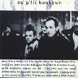 Revue Au P'tit Bonheur  / Le Mal de Vivre