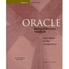 Oracle Backup & Recovery Handbook (Oracle Series)