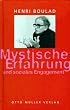 Mystische Erfahrungen und soziales Engagement