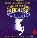 carousel by london cast recording 1993