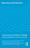Improving Learning in College: Rethinking Literacies Across the Curriculum
