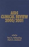 AIDS Clinical Review 2000/2001 (Discontinued(AIDS Clinical Review))