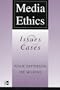 Media Ethics: Issues and Cases