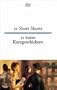 22 Short Shorts 22 kurze Kurzgeschichten: 22 Short Stories