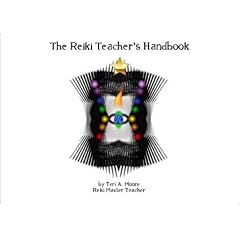 The Reiki Teacher's Handbook