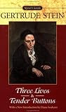 Three Lives and Tender Buttons (Signet Classics (Paperback))