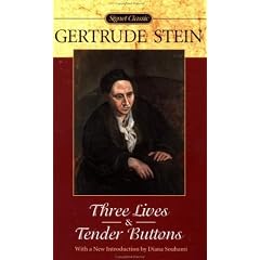Three Lives & Tender Buttons (Signet Classics)