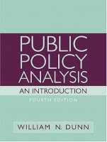Public Policy Analysis: An Introduction (4th Edition) (MySearchLab Series 15% off)
