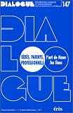 B�b�s, parents, professionnels : art de tisser liens, num�ro 147