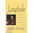 Longitude: The True Story of a Lone Genius Who Solved the Greatest Scientific Problem of His Time