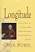 Books : Longitude: The True Story of a Lone Genius Who Solved the Greatest Scientific Problem of His Time