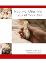 Healing After The Loss of Your Pet